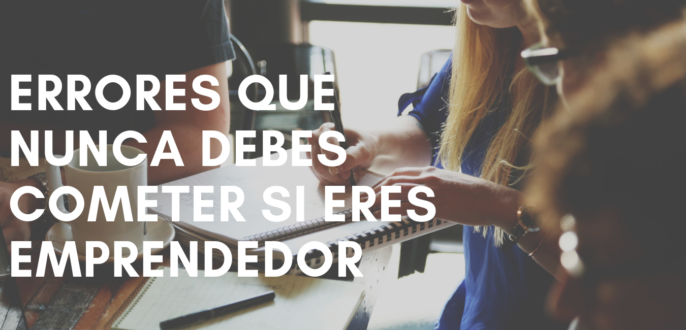 Conoce las razones por las que tu emprendimiento podría fallar