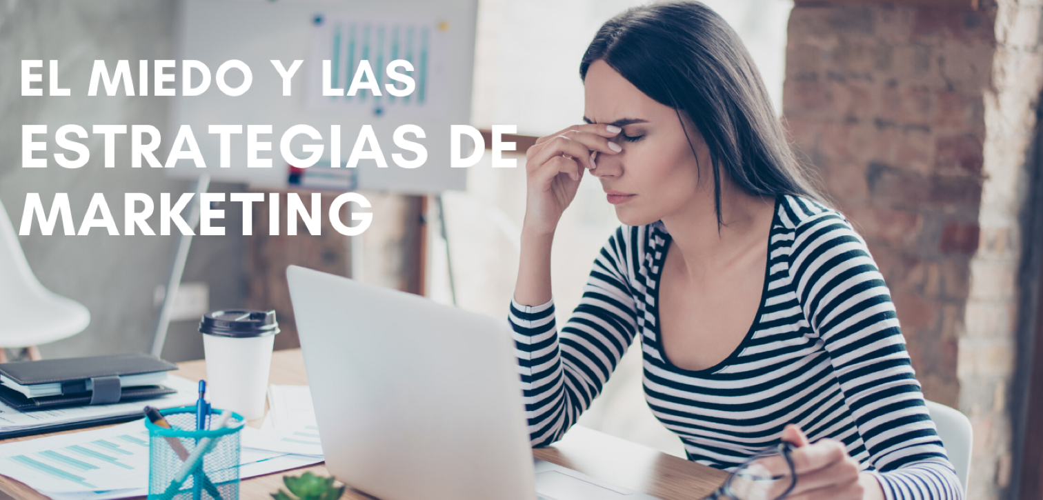 El miedo al Coronavirus y las estrategias de marketing 